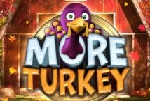 More Turkey slot